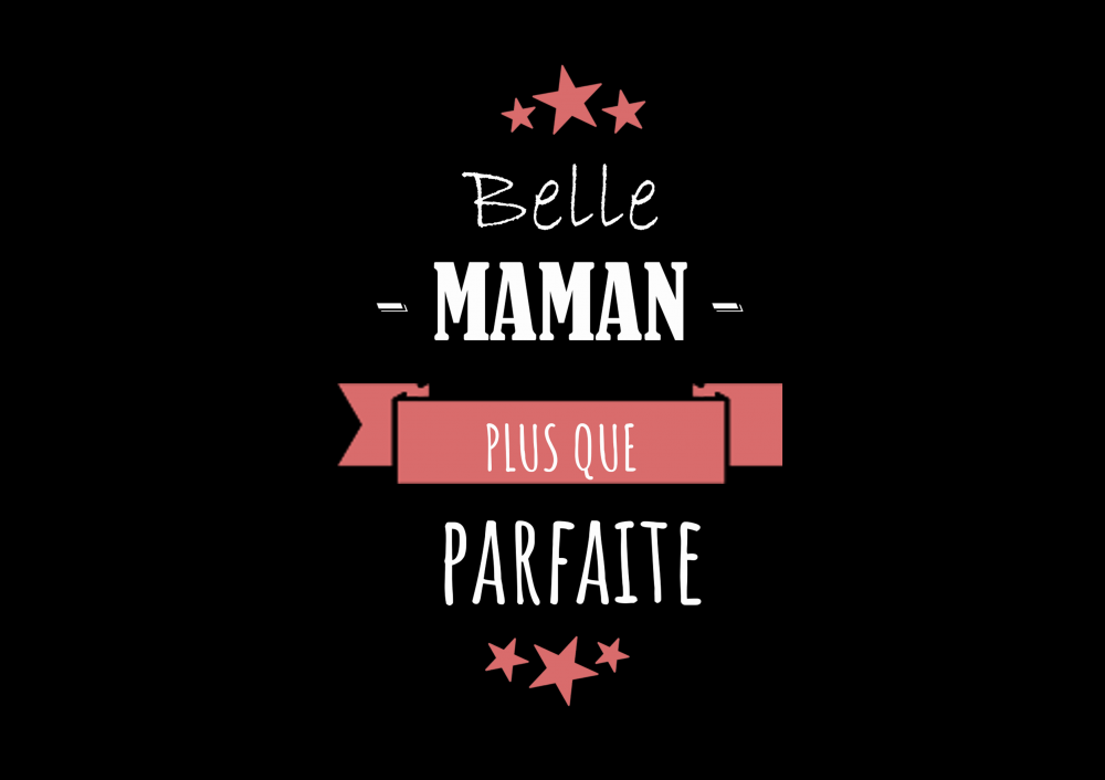 Belle maman plus que parfaite