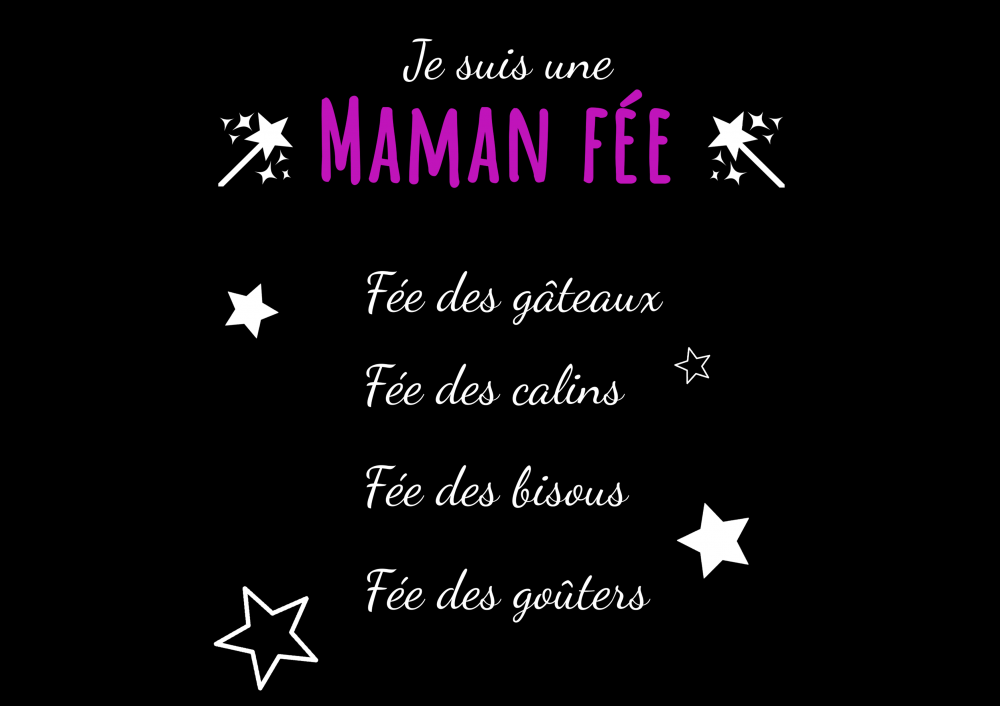 Je suis maman fée