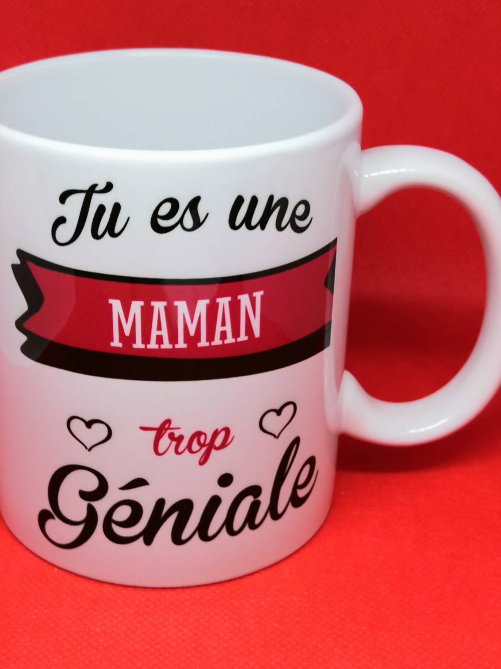 Mug Tu es une maman trop géniale