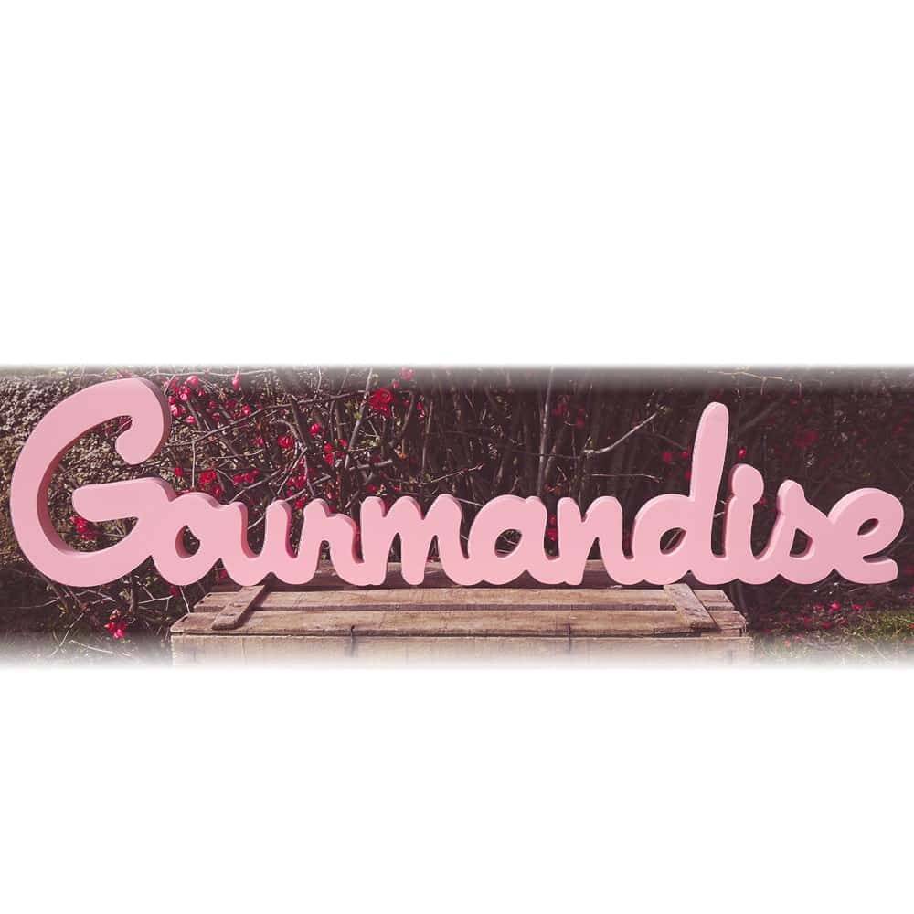 Pancarte Gourmandise
